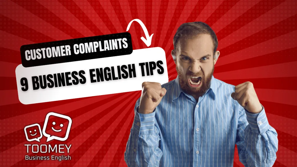 Angry customer glares at camera - 9 business english tips to help deal with problems and complaints.